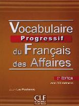 Vocabulaire des affaires progressif - Niveau intermédiaire. Livre avec 250 exercices. Buch +Audio-CD