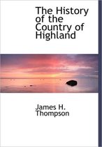 The History of the Country of Highland