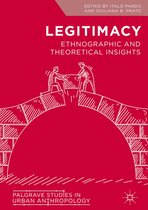 Palgrave Studies in Urban Anthropology - Legitimacy