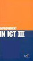 Improvement in ICT III