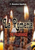 La Romeria - The Pilgrimage