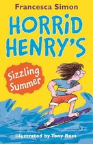 Horrid Henry 1 - Horrid Henry's Sizzling Summer