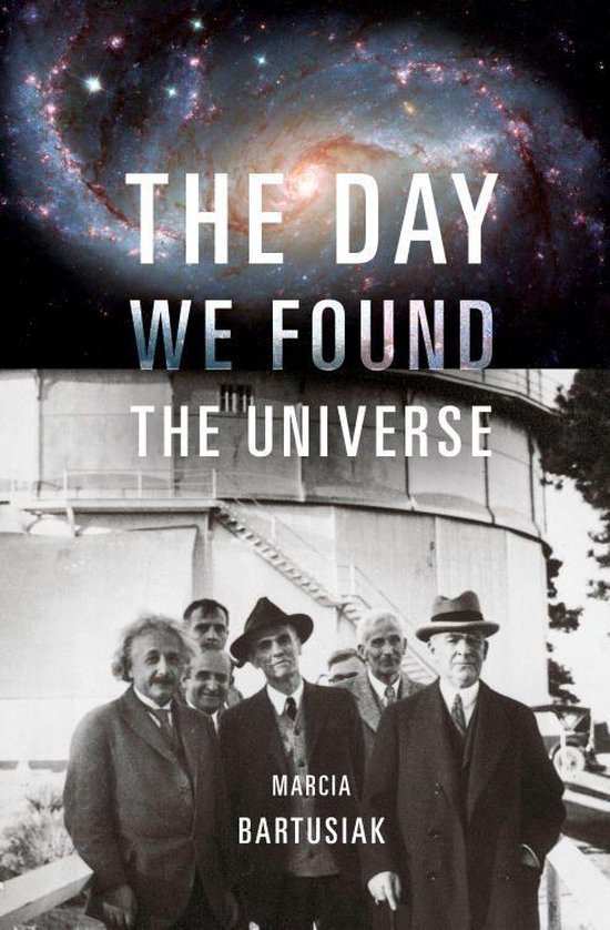 The Day We Found the Universe - cover