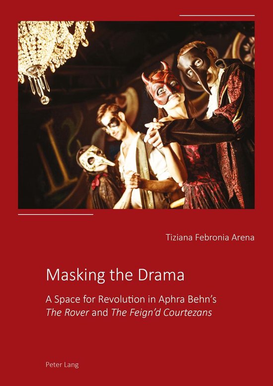 Masking the Drama (ebook), Tiziana Febronia Arena 9783034326506