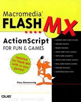 Macromedia Flash MX ActionScript for Fun and Games