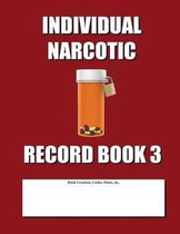 Individual Narcotic Record Book 3