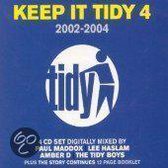 Keep It Tidy, Vol. 4: 2002-2004