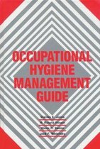 Occupational Hygiene Management Guide