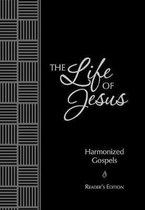 The Passion Translation: Life of Jesus: Harmonized Gospels Readers Edition