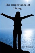 The Importance of Living