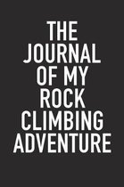The Journal of My Rock Climbing Adventure