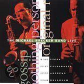 The Michael Brecker Band Live