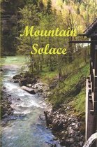 Mountain Solace