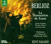 Berlioz: La Damnation de Faust / Nagano, Moser, Van Dam