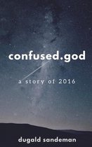 Confused.God
