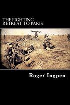 The Fighting Retreat to Paris