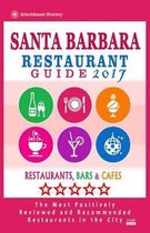 Santa Barbara Restaurant Guide 2017