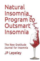 Natural Insomnia Program to Outsmart Insomnia