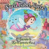 vuela Isabel, Vuela!