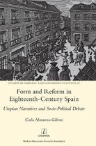 Studies in Hispanic and Lusophone Cultures- Form and Reform in Eighteenth-Century Spain