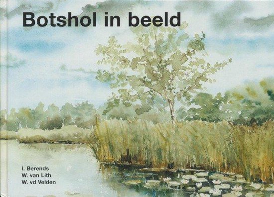 9789090160627 - Botshol in beeld