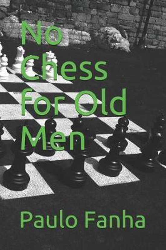 No Chess for Old Men - cover
