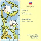 Poulenc: Gloria; Christmas Motets; Saint-Saëns: Messe à Quatre Voix