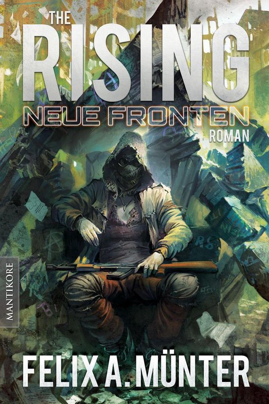The Rising 3 - The Rising 3 - Neue Fronten