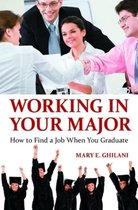 Working in Your Major