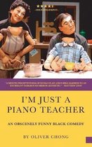 I'm Just a Piano Teacher