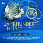 Jahrhunderthits der Volksmusik