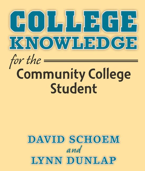 College Knowledge for the Community College Student (ebook), Lynn ...