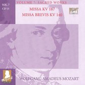 Mozart: Missa, KV 167 (Trinitatis Messe); Missa Brevis, KV 140