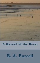 A Hazard of the Heart