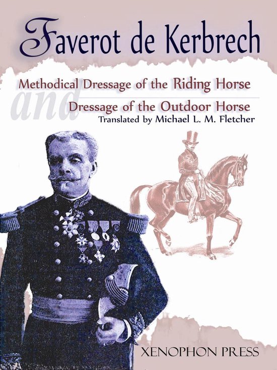 Methodical Dressage of the Riding Horse and Dressage of the  ... - cover