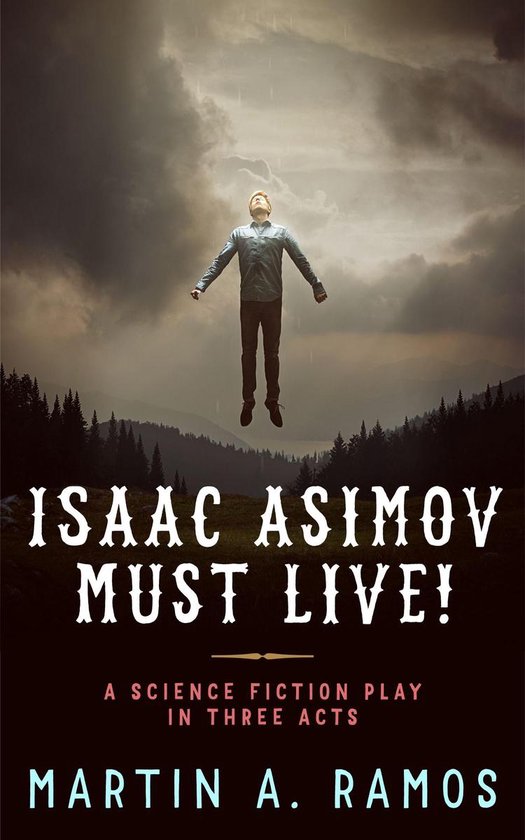 Isaac Asimov Must Live! - cover