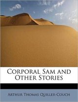 Corporal Sam and Other Stories
