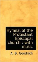 Hymnal of the Protestant Episcopal Church