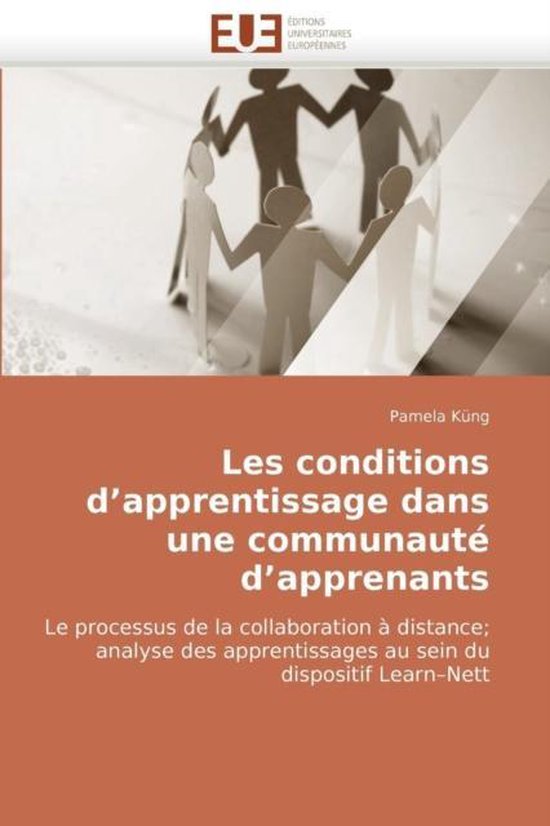 Les conditions d'apprentissage dans une communauté d'apprenants