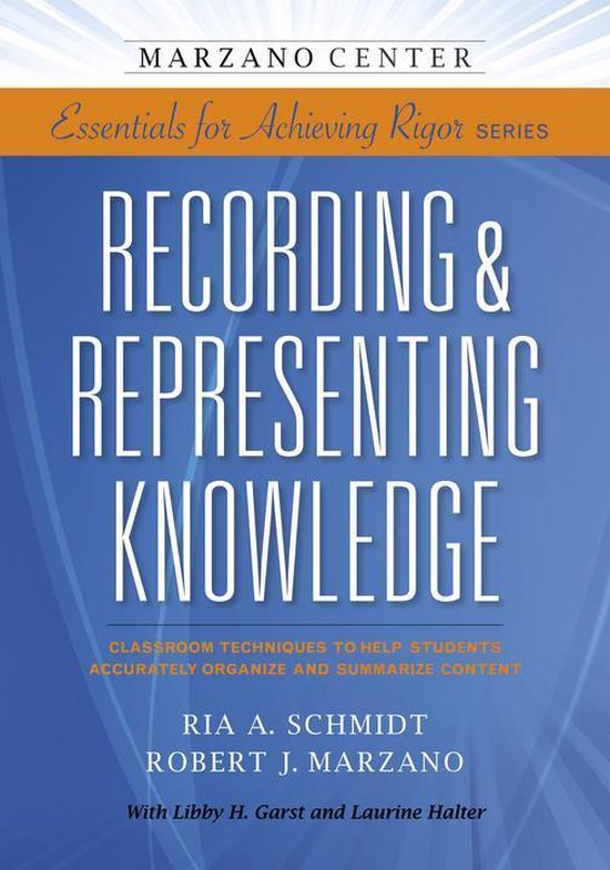 Recording & Representing Knowledge: Classroom Techniques to  ... - cover