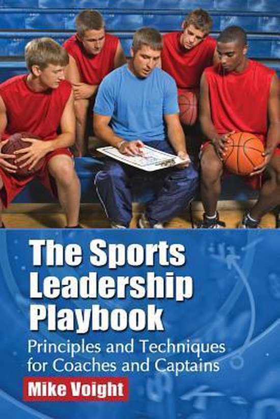The Sports Leadership Playbook 9780786494118 Mike Voight Boeken