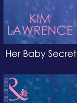 Her Baby Secret (Mills & Boon Modern)