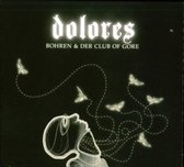 Bohren & Der Club Of Gore - Dolores (LP)