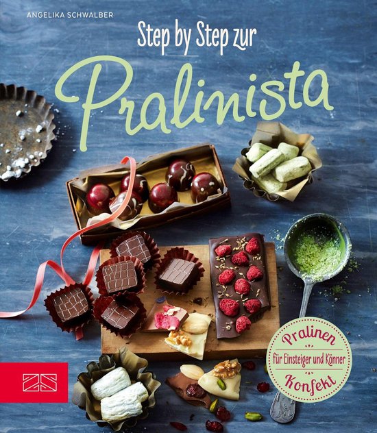 Step by Step zur Pralinista - cover