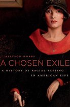 A Chosen Exile