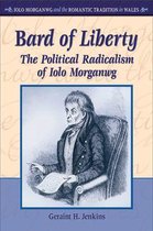 Iolo Morganwg and the Romantic Tradition in Wales - Bard of Liberty