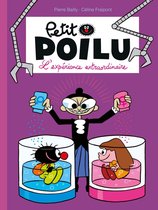 Petit Poilu 15 - Petit Poilu - Tome 15 - L'expérience extraordinaire