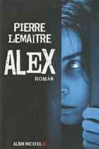 Romans, Nouvelles, Recits (Domaine Francais)- Alex