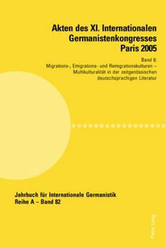 Foto: Akten des xi internationalen germanistenkongresses paris 2005 germanistik im konflikt der kulturen 