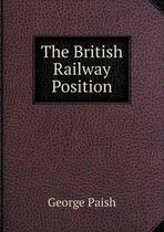 The British Railway Position